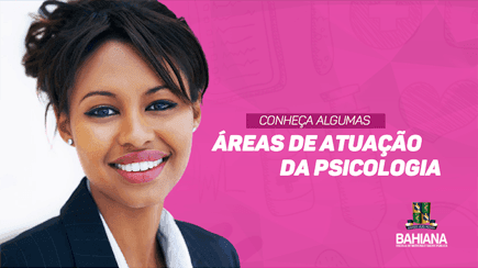 [EBOOK] Conheça algumas áreas de atuação da Psicologia