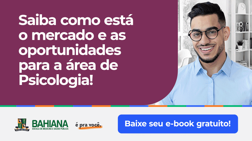 [EBOOK] Psicologia na Bahiana: o essencial sobre o curso e o mercado de trabalho