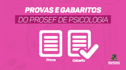 [PROVAS] Provas e Gabaritos do PROSEF de Psicologia