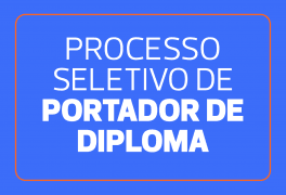 Processo Seletivo Portador de Diploma de Nível Superior 2024.1 – Psicologia